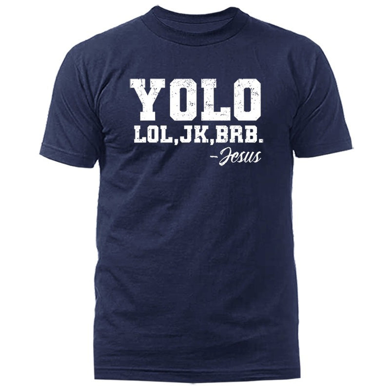 YOLO Lol Jk Brb Jesus Christian Easter Funny Faith Humor T-Shirt