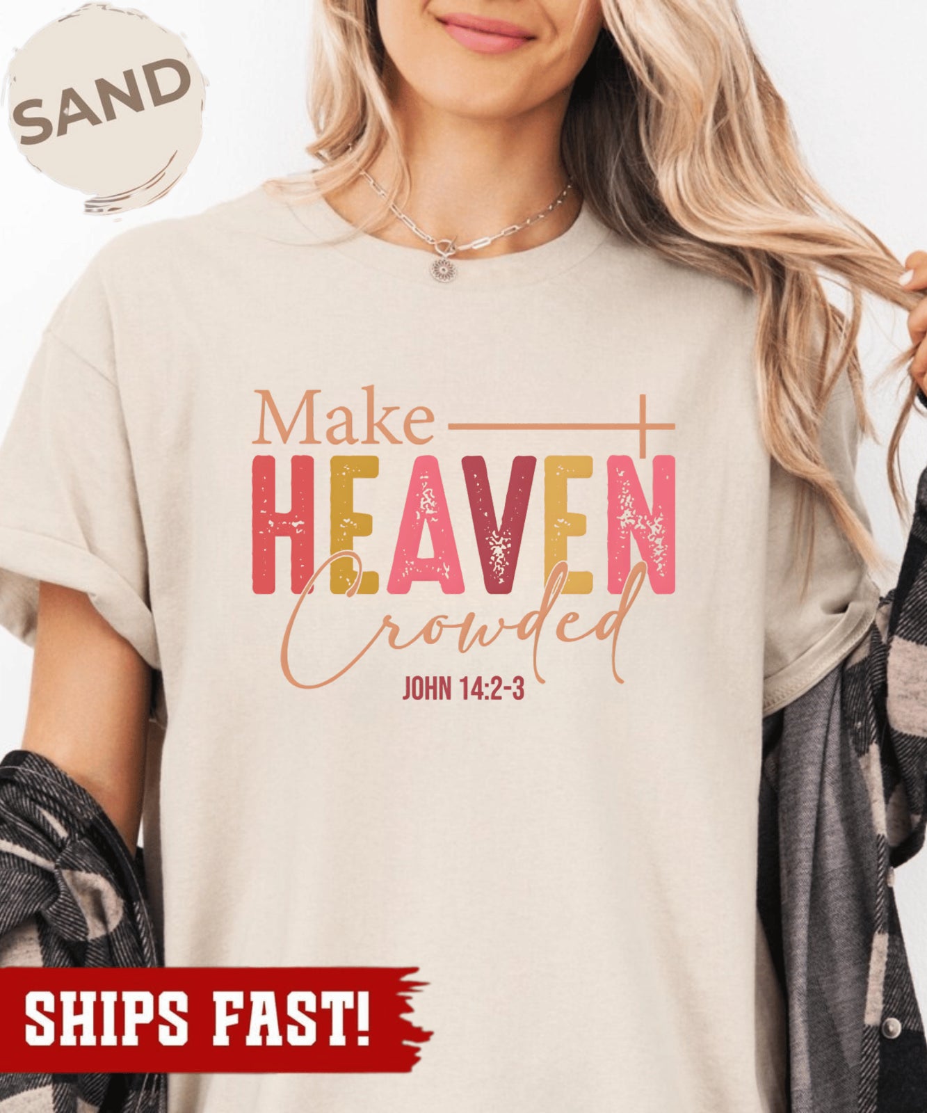 Make Heaven Crowded Shirt Christian Fall Crewneck Faith-Based Christmas Gift For