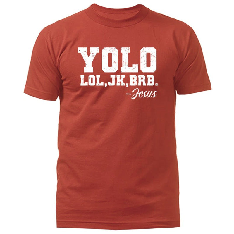 YOLO Lol Jk Brb Jesus Christian Easter Funny Faith Humor T-Shirt