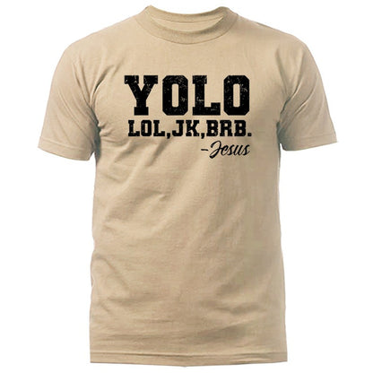 YOLO Lol Jk Brb Jesus Christian Easter Funny Faith Humor T-Shirt