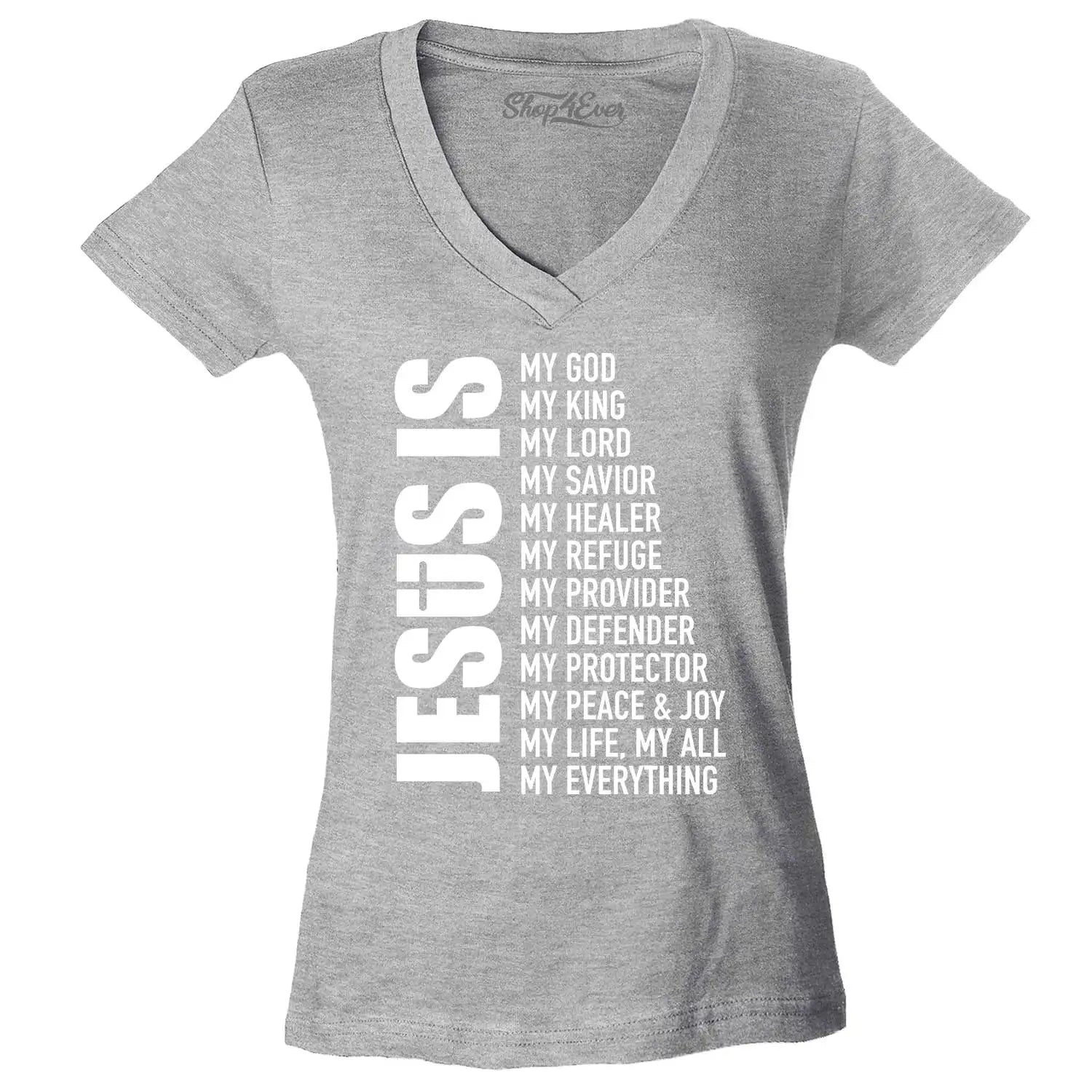 Jesus Is My Everything Women'S V-Neck T-Shirt Christian Church Faith Cross Tee