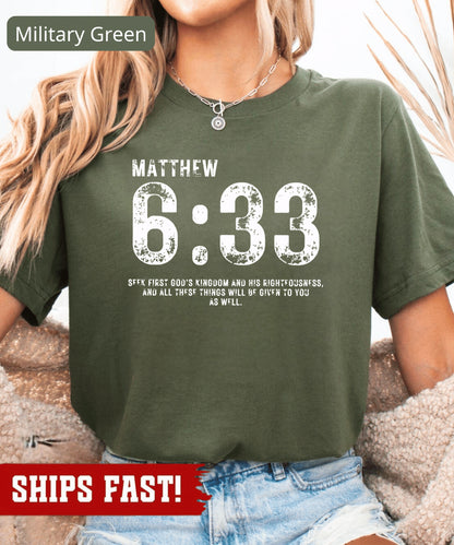 Matthew 6:33 Shirt, Seek First the Kingdom Tee, Bible Verse Tee, Christian Faith