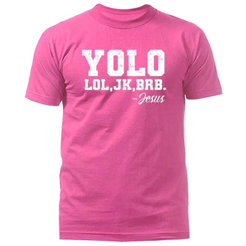 YOLO Lol Jk Brb Jesus Christian Easter Funny Faith Humor T-Shirt