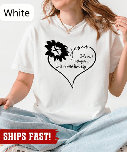 Christians T Shirt, Religious T Shirt, Jesus Is No Religion It'S a Relationship