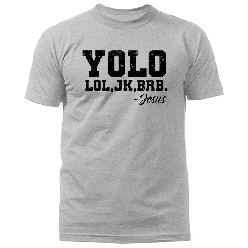 YOLO Lol Jk Brb Jesus Christian Easter Funny Faith Humor T-Shirt