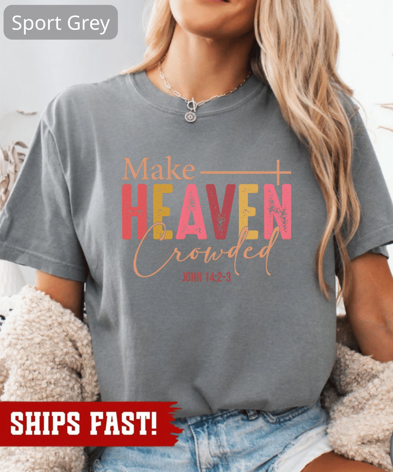 Make Heaven Crowded Shirt Christian Fall Crewneck Faith-Based Christmas Gift For