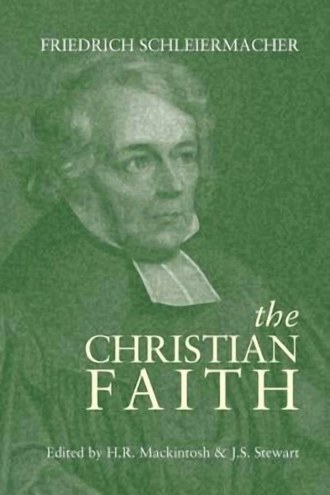 The Christian Faith (Paperback)