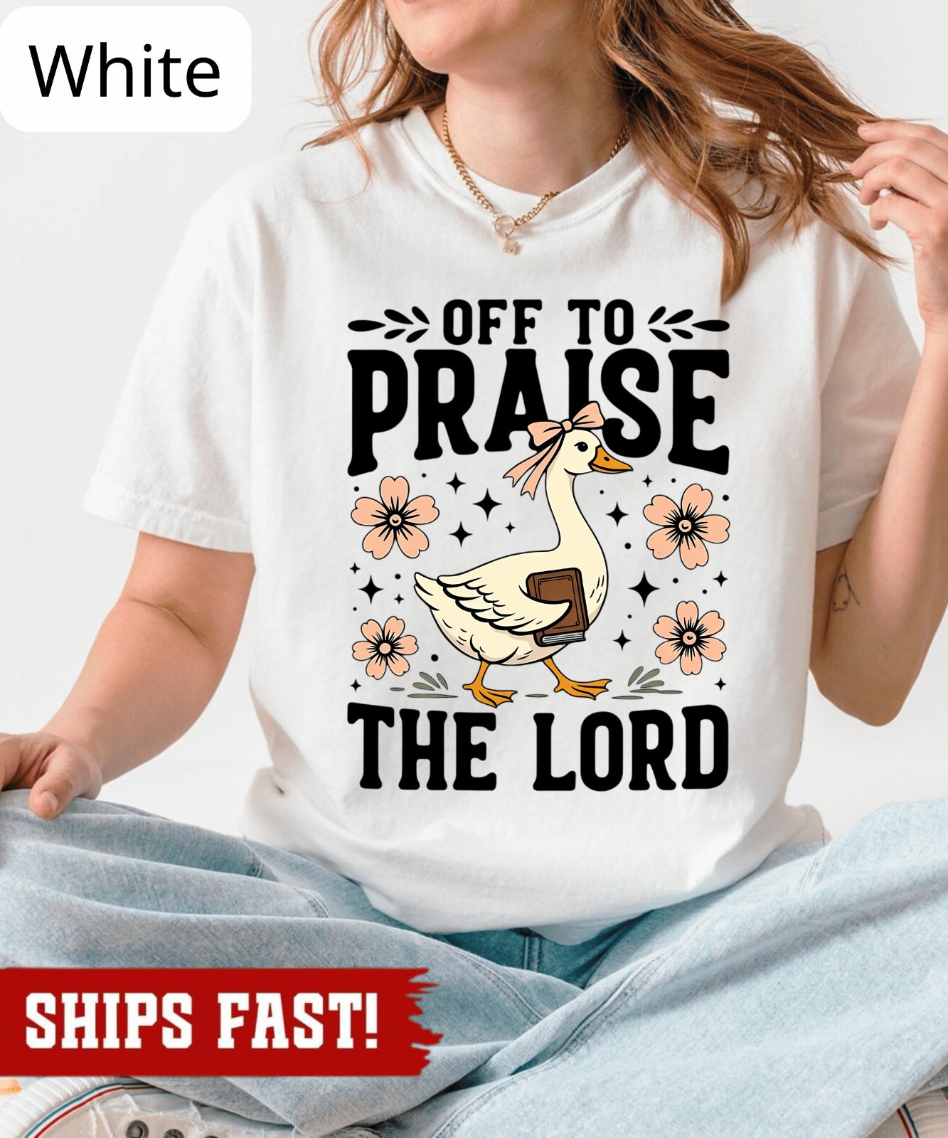 Off to Praise the Lord T-Shirt, Bible Verse Christian Tee, Faith Goose Shirt, Tr