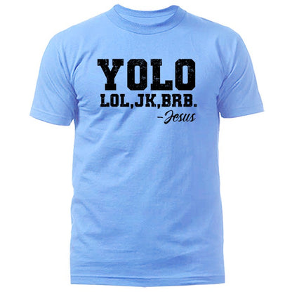 YOLO Lol Jk Brb Jesus Christian Easter Funny Faith Humor T-Shirt