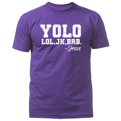 YOLO Lol Jk Brb Jesus Christian Easter Funny Faith Humor T-Shirt