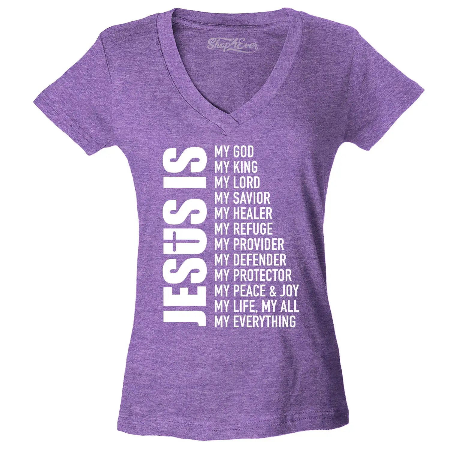 Jesus Is My Everything Women'S V-Neck T-Shirt Christian Church Faith Cross Tee