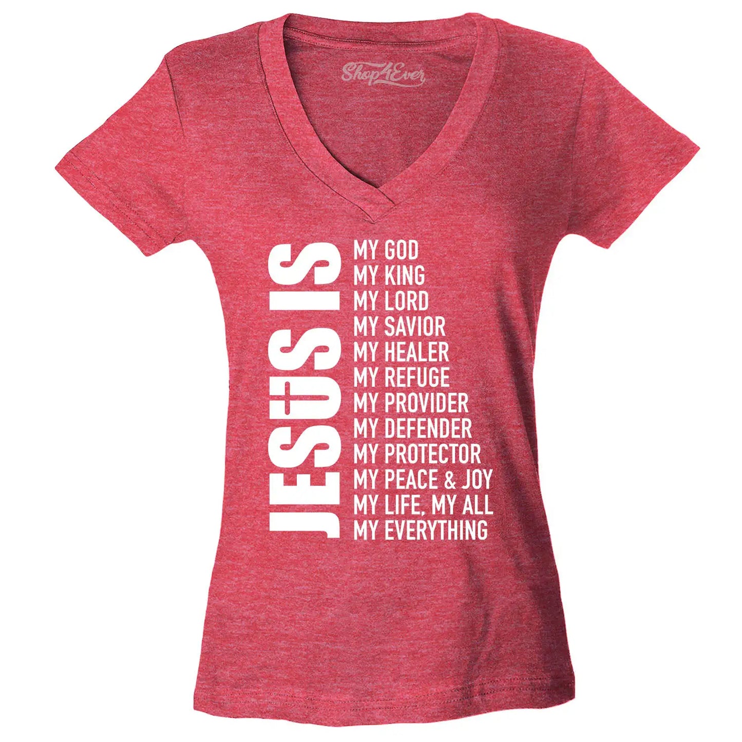 Jesus Is My Everything Women'S V-Neck T-Shirt Christian Church Faith Cross Tee